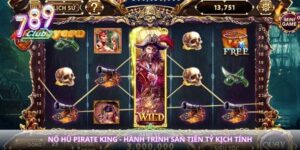 Nổ Hũ Pirate King - Hành Trình Săn Tiền Tỷ Kịch Tính